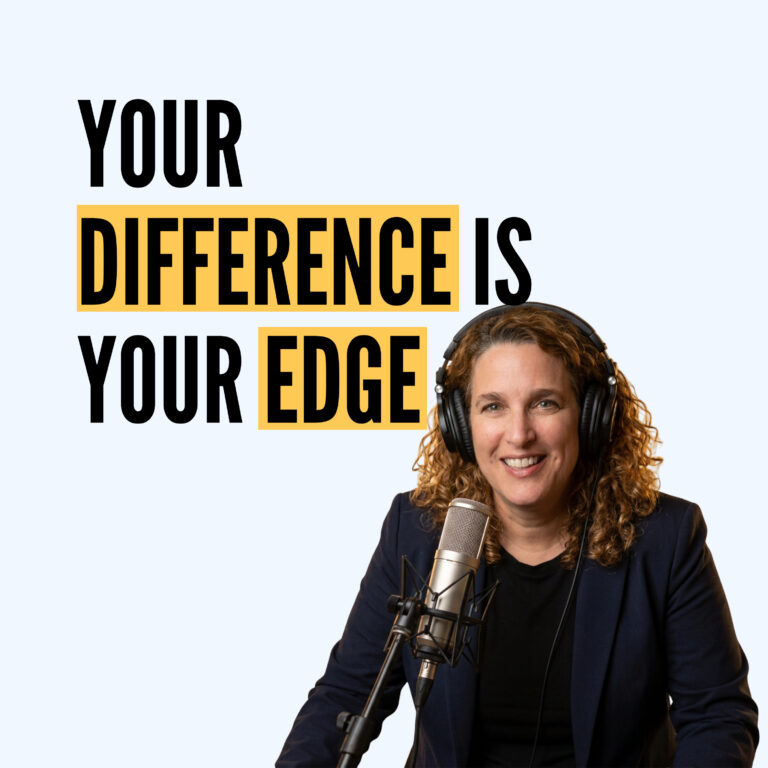 Your Difference Is Your Edge
